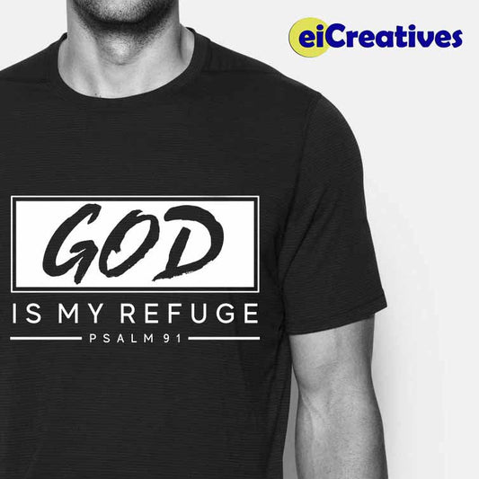 God Is My Refuge Tshirt