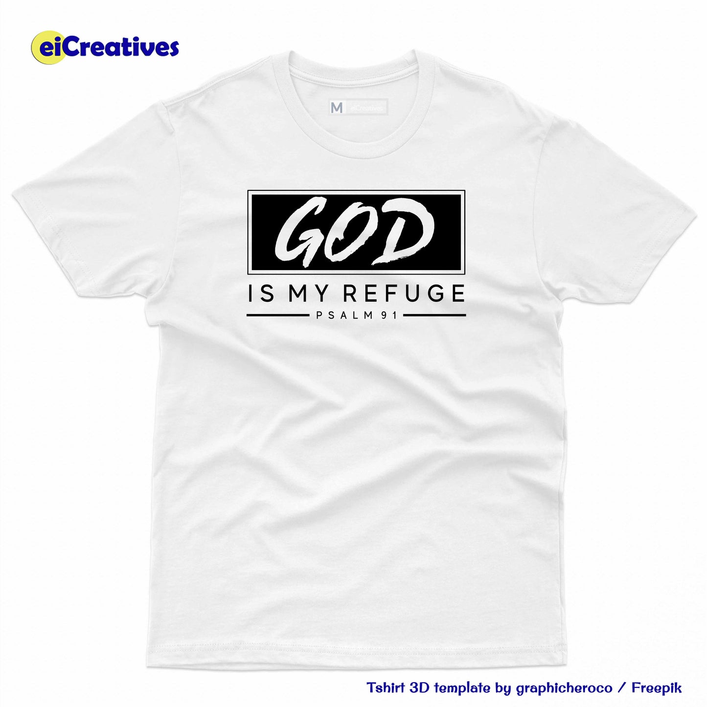 God Is My Refuge Tshirt