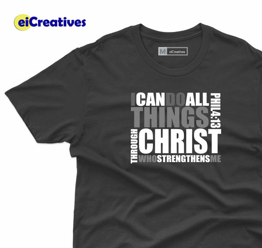 I Can Do All Things Through Christ T-shirt