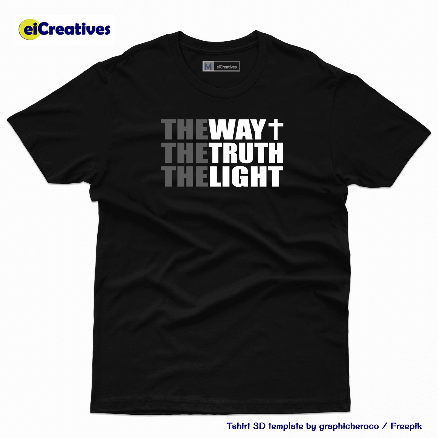 The Way The Truth The Light - Tshirt