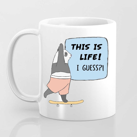 This Is Life, I Guess?! - Mug
