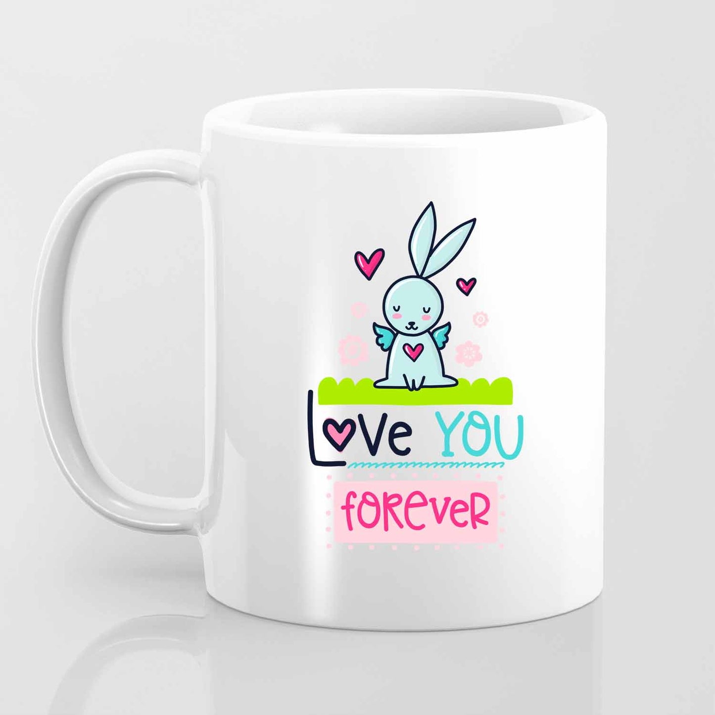 Love You Forever - Mug