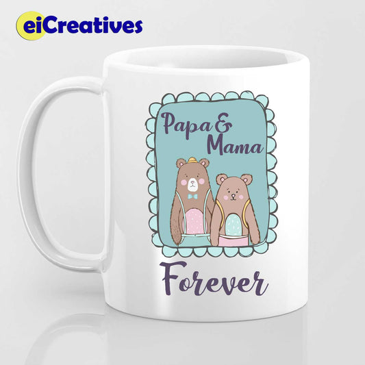 Papa and Mama Forever - Mug